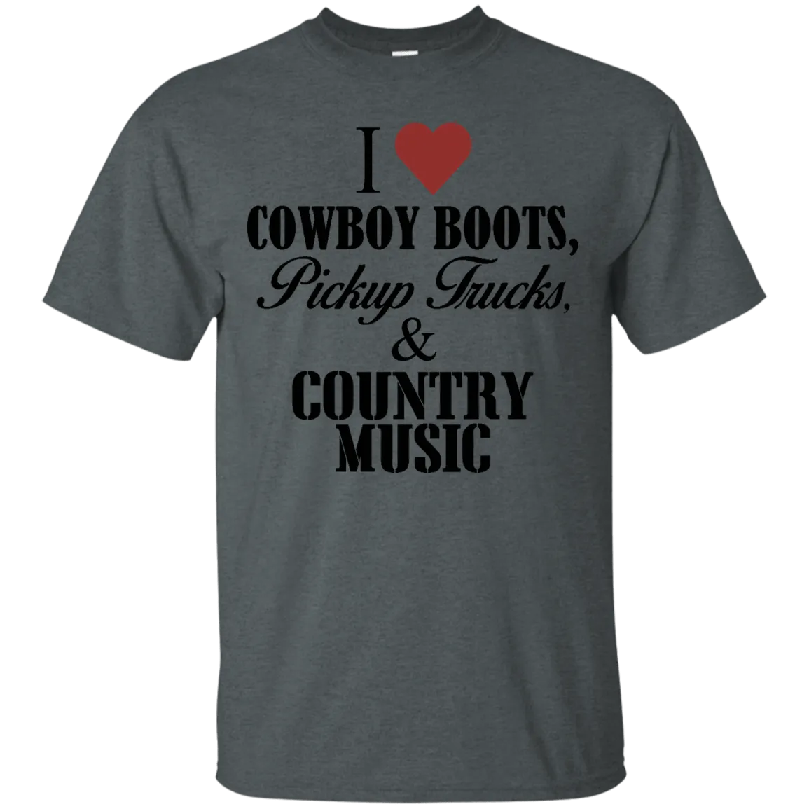 I Love Cowboy Boots T-Shirt